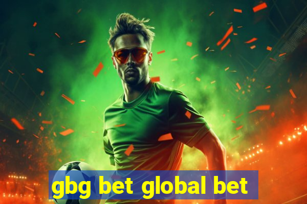 gbg bet global bet